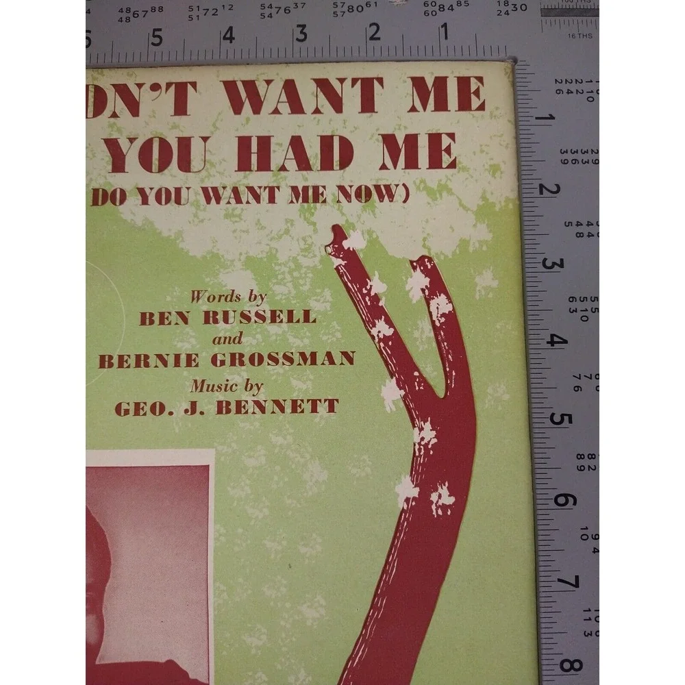 1944 You Didn't Want Me When You Had Me (So Why Do You Want Me Now?) Sheet Music